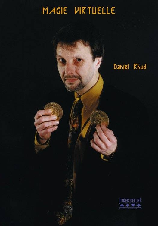 Magie-Virtuelle-de-Daniel-RHOD-e1444316533376.thumb.jpg.bd4318526683c2382b8d736888e02372.jpg