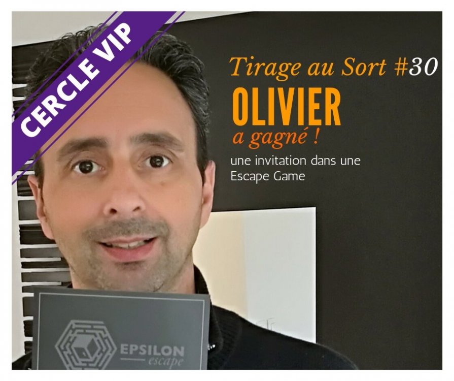Olivier remporte le 30e tirage au sort réservé aux VIP.jpg