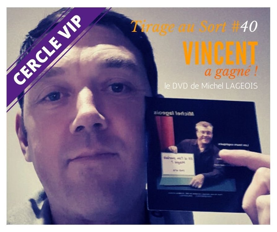 Vincent gagne le DVD de Michel LAGEOIS.jpg
