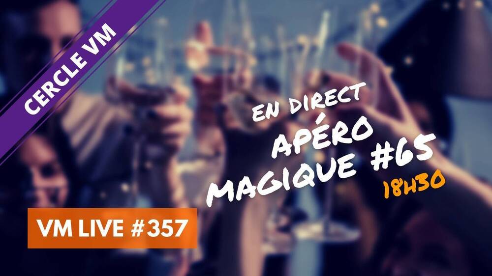 VM Live apéro magique #65.jpg