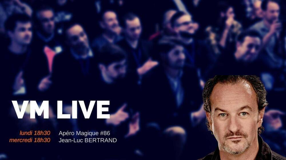 Apéro Magique #86 Jean-Luc BERTRAND.jpg