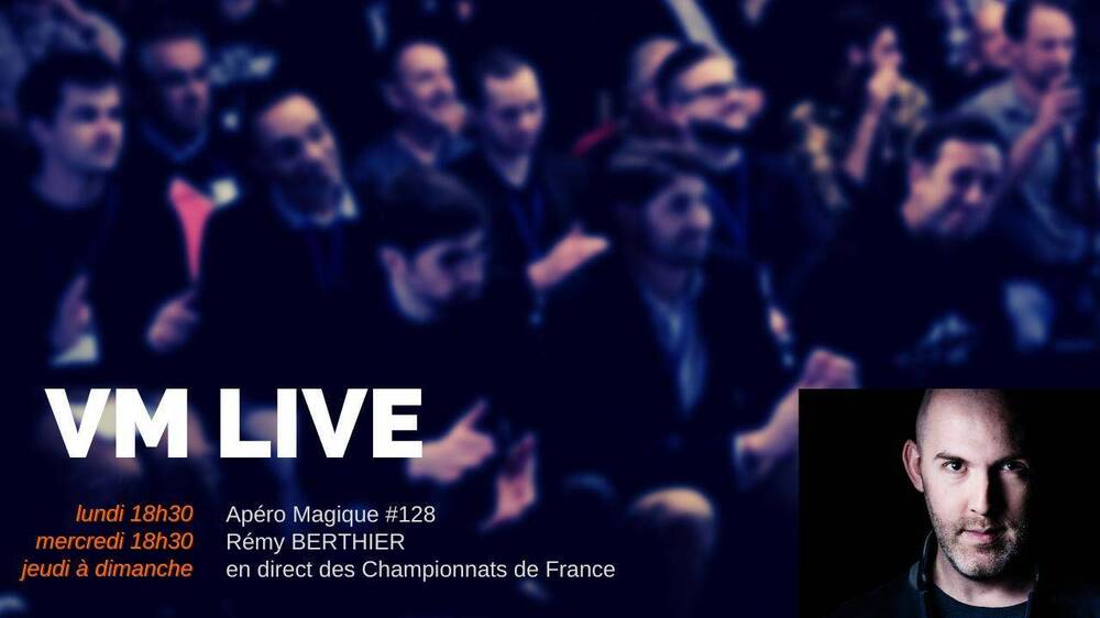 Apéro Magique #128 Rémy BERTHIER en direct des Championnats de France.jpg