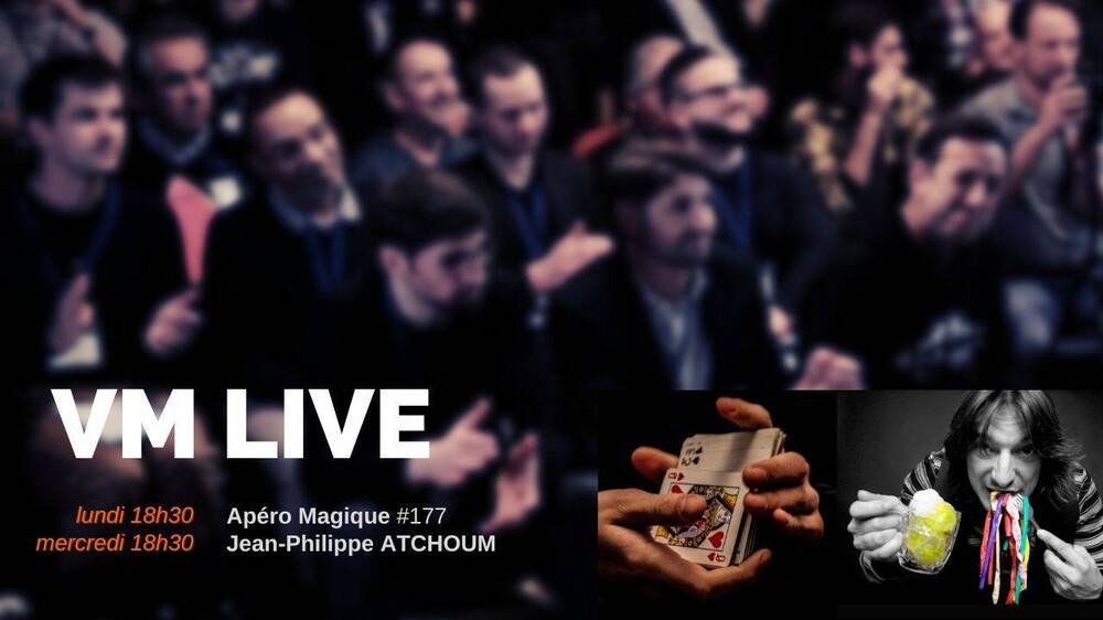 Apéro Magique #177 Jean-Philippe ATCHOUM.jpg