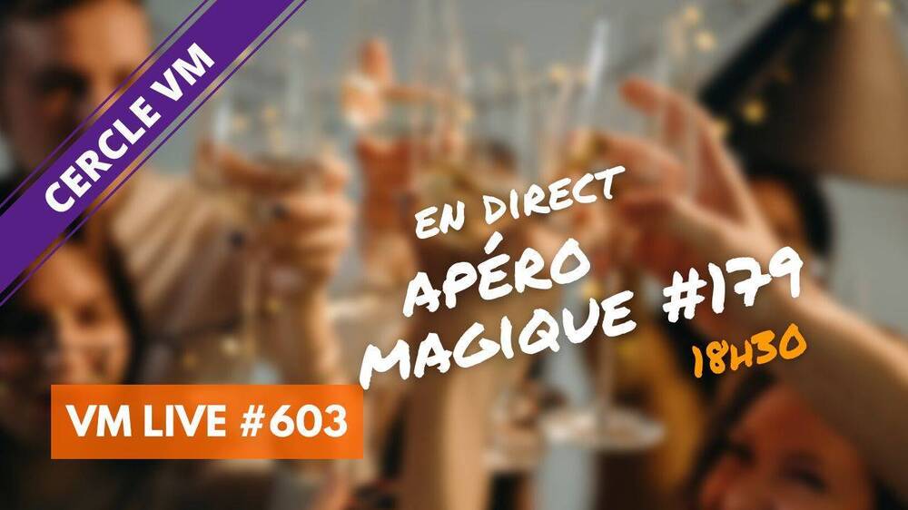 VM Live apéro magique #179.jpg