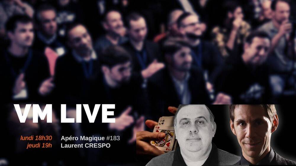 Apéro Magique #183 Laurent CRESPO.jpg