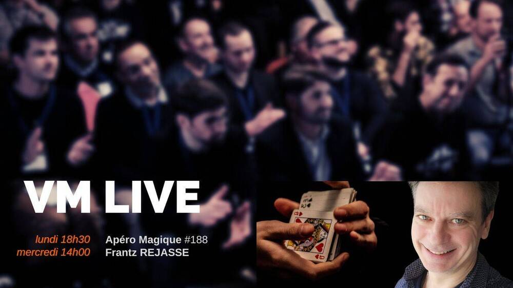 Apéro Magique #188 Frantz REJASSE.jpg