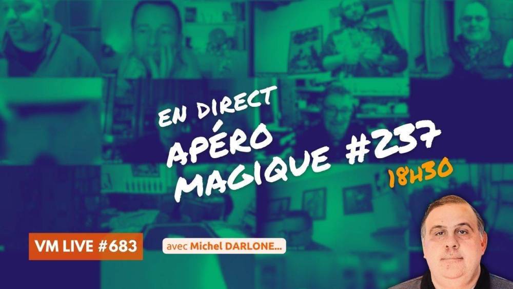 VM Live Apéro Magique #237.jpg