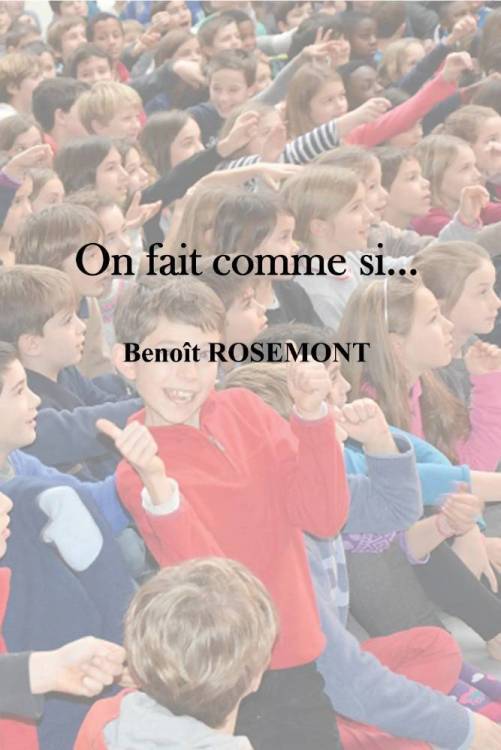 On-fait-comme-si.-de-Benoît-ROSE.jpg