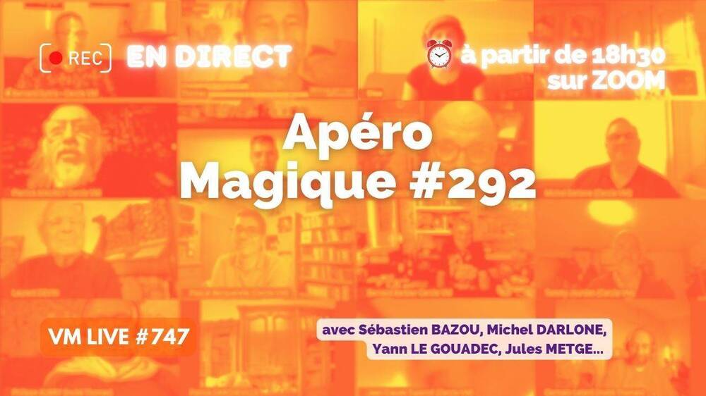 VM Live 747 Apéro Magique #292.jpg