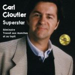 Carl CLOUTIER Superstar