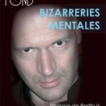 Bizzareries Mentales de Philippe de PERTHUIS