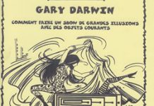 Grandes Illusions Impromptues de Gary DARWIN