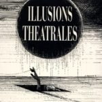 Illusions Théâtrales de James HODGES