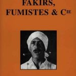 Fakirs, fumistes & Cie de Paul Heuzé