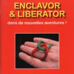 Enclavor et Liberator de DURATY