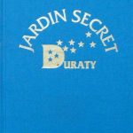 Jardin Secret de Duraty