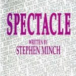 Spectacle - Multiple Artists de Stephen MINCH