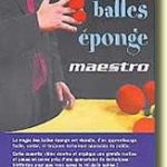 Balles Eponge Maestro de Sacha MARC