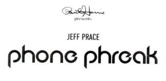 Phone phreak de Jeff PRACE