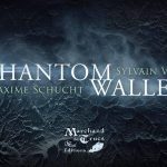 Phantom Wallet de Sylvain VIP et Maxime SCHUCHT