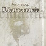 Bizzaremania de Fantomas