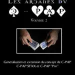 Les Arcanes du C-PAP volume 2 de Thierry PERICHON