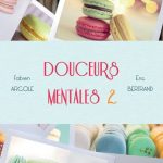 Douceurs mentales 2 de Fabien ARCOLE et Eric BERTRAND