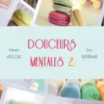 Douceurs mentales 2 de Fabien ARCOLE et Eric BERTRAND