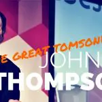 Johnny THOMPSON alias The Great Tomsoni