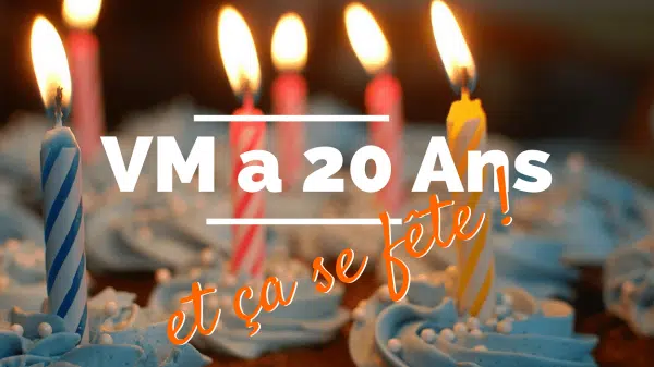 20 ans VM VM Day