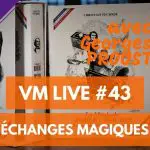 VM Live #43 | La Magie de ROBERT-HOUDIN avec Georges PROUST