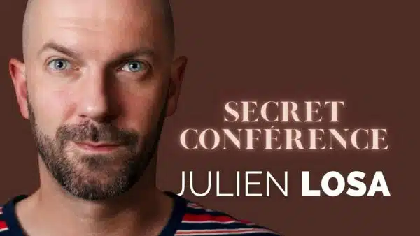 Secret-Conference-de-Julien-LOSA