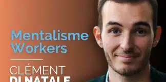 Mentalisme Workers de Clément DI NATALE