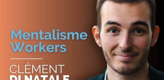 Mentalisme Workers de Clément DI NATALE