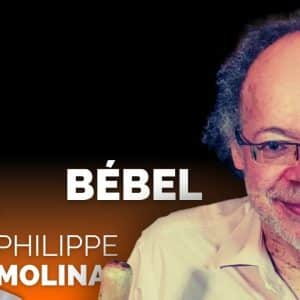 Bébel Philippe MOLINA | conférence - Bon Plan VM