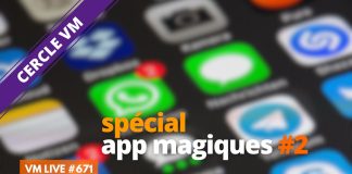 Spécial Applications Magiques #2 | VM Live #671