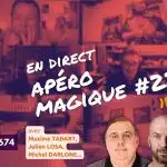 Apéro Magique #229 | VM Live #674