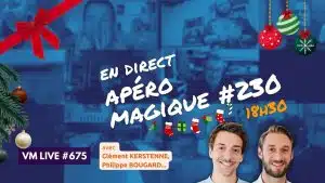 vm live apéro magique #230