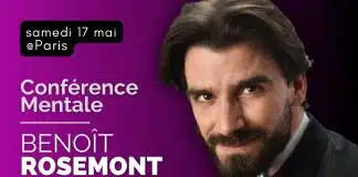 conférence mentale de benoît rosemont | samedi 17 mai @paris