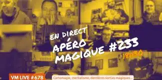 vm live apéro magique #233