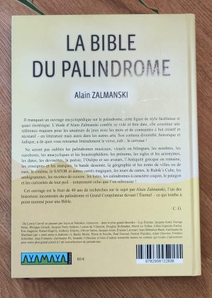 La Bible du Palindrome d’Alain ZALMANSKI - 4e de couverture