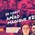 vm live apéro magique #238