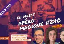 Robin DEVILLE, Chloé CASSAGNES, Léon, Thibault TERNON... dans l'Apéro Magique #240 | VM Live #687